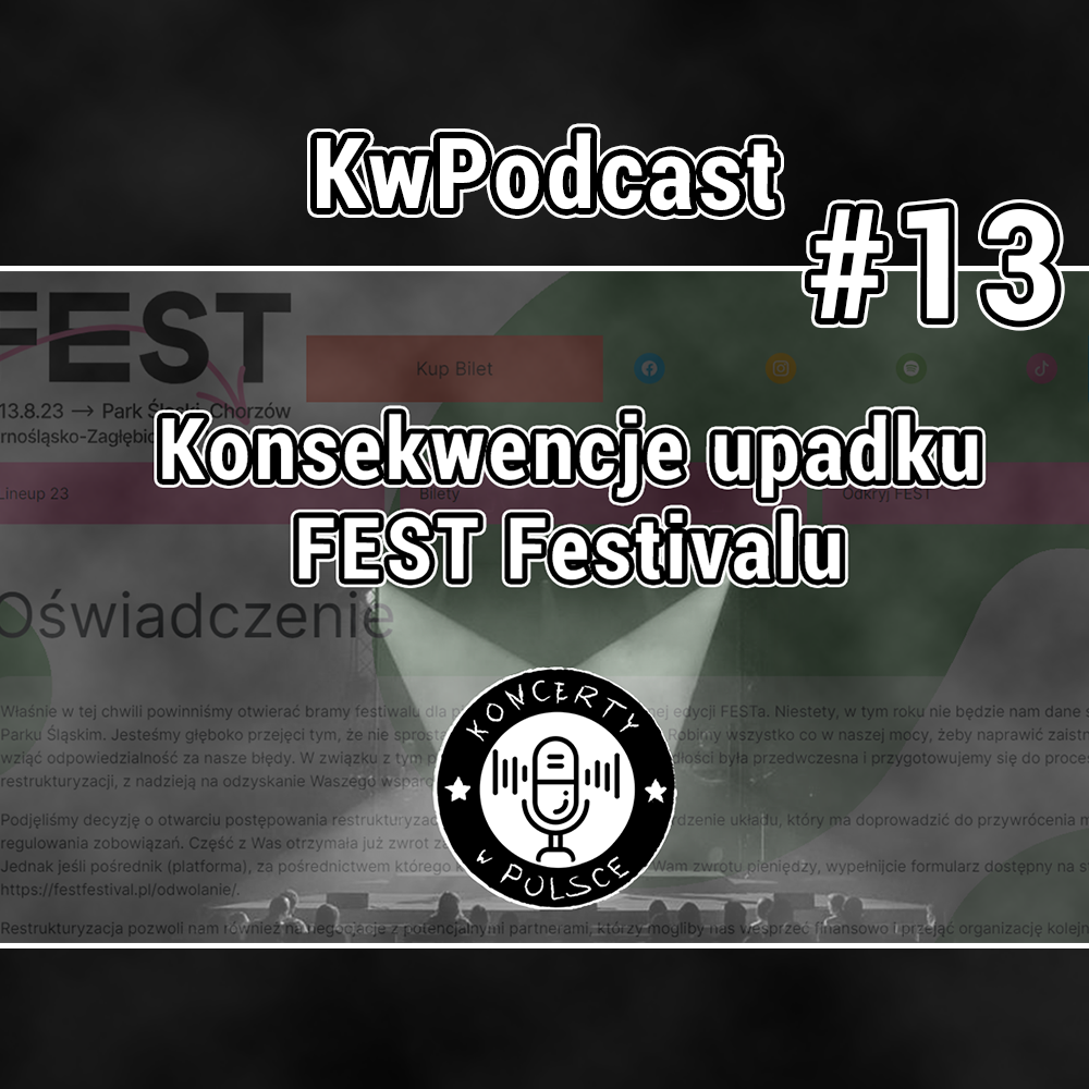 #13 kwpodcast konsekwencje upadku festa