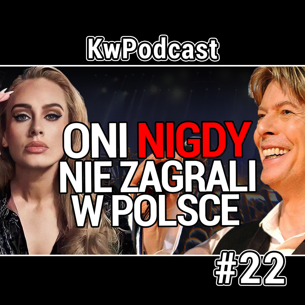 #22 kwpodcast oni nie grali