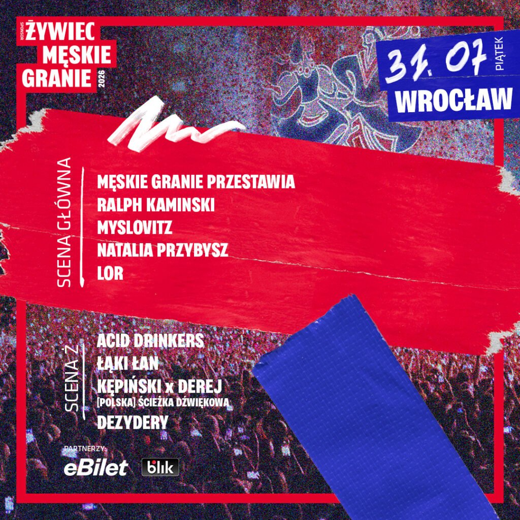 męskie granie 2026 wrocław piątek