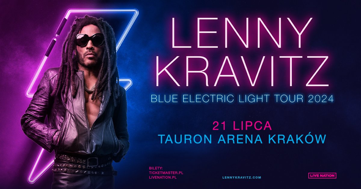 Lenny Kravitz Kraków 2024 relacja Koncerty w Polsce