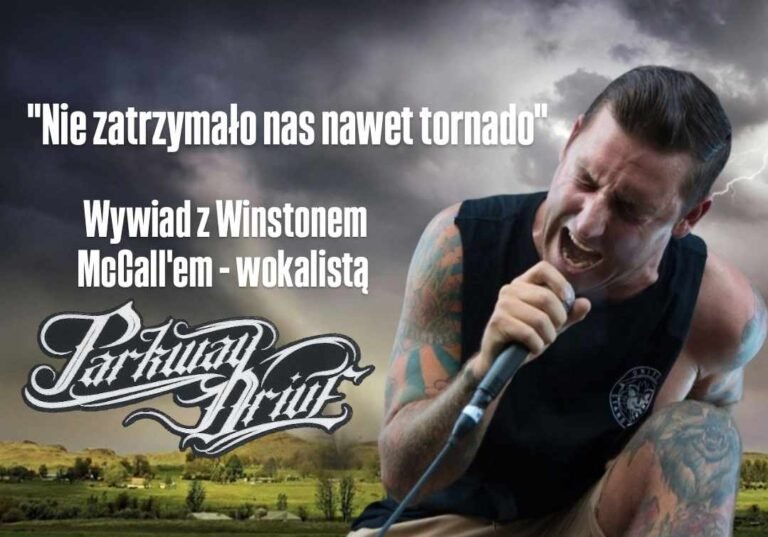 winston mccall parkway drive wywiad