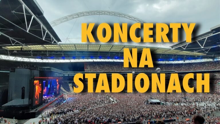 koncerty na stadionach