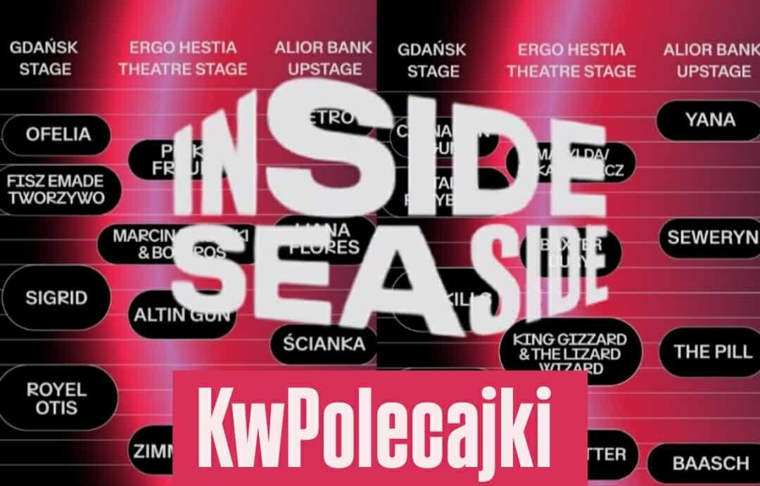 polecajki na inside seaside 2025