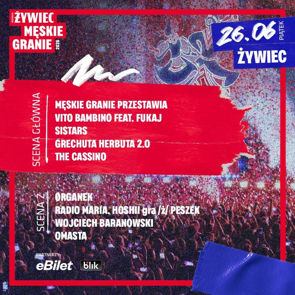 męskie granie 2026 żywiec piątek